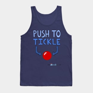 Push To Tickle Tank Top